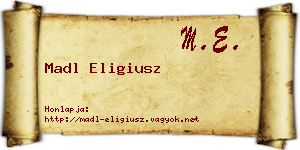 Madl Eligiusz névjegykártya
